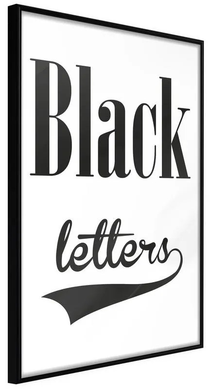 Poster  Black Lettering  Cornice Quadri Cornice nera, Larghezza x Altezza Home decor 40x60