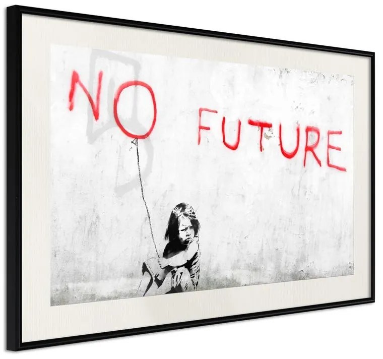 Poster Banksy: No Future Cornice Quadri Cornice nera con pass-partout, Larghezza x Altezza Home decor 90x60