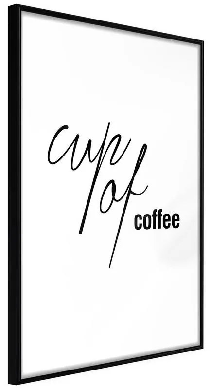 Poster  Caffeine Needed  Cornice Quadri Cornice nera, Larghezza x Altezza Home decor 40x60