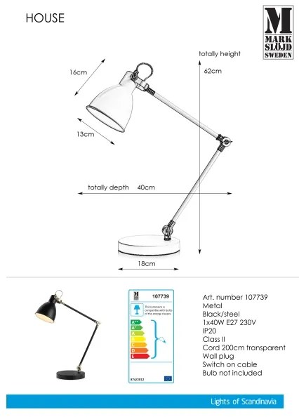 Markslöjd 107739 - Lampada da tavolo HOUSE 1xE27/40W/230V