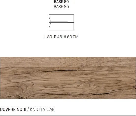 Mobile bagno con 2 cassetti HAITI 80 cm Rovere Nodi