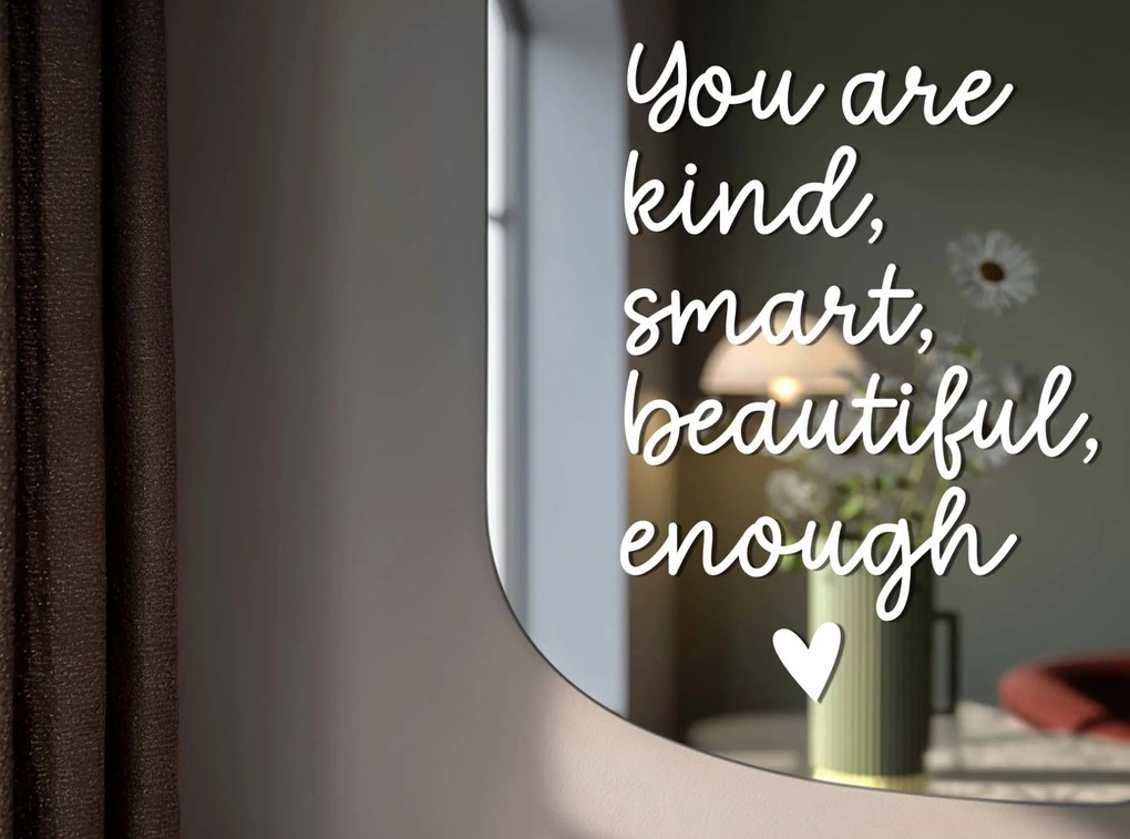 Adesivo per specchio S3 – You are kind, smart, beautiful, enough. (Handwritting)