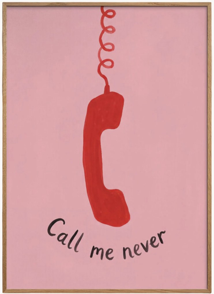 Stampa digitale incorniciata Call Me Never