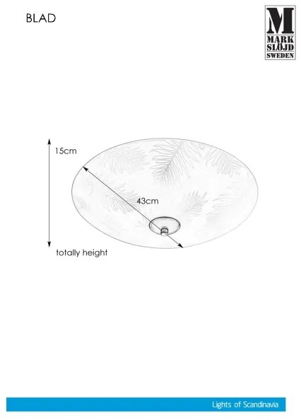 Markslöjd 107755 - Plafoniera BLAD 3xE14/40W/230V diametro 43 cm