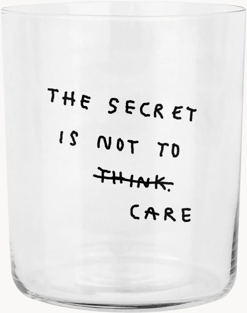 Bicchiere The Secret Is Not To Care