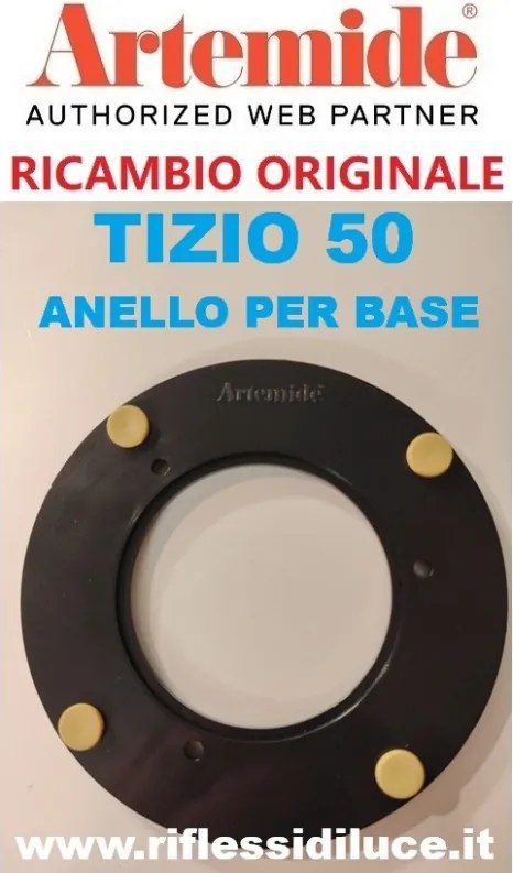 Artemide Tizio ricambio anello per base particolare N° 14