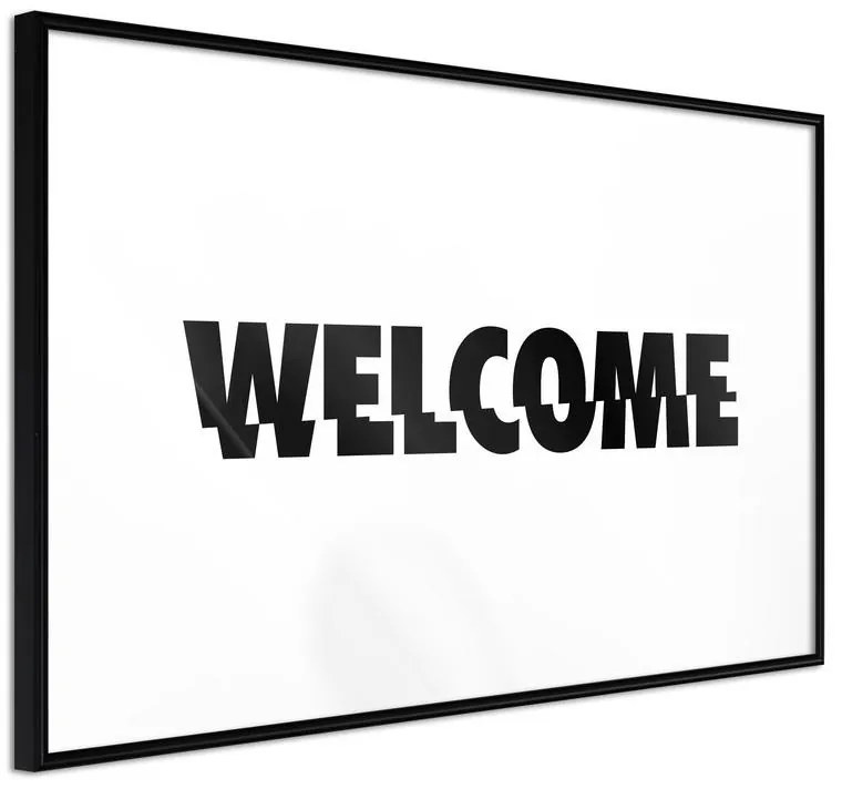 Poster  Welcome  Cornice Quadri Cornice nera, Larghezza x Altezza Home decor 45x30