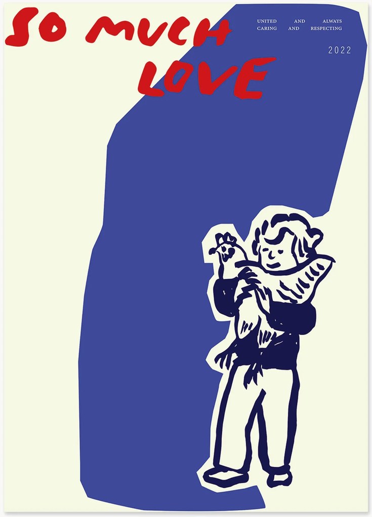 Poster So Much Love Chicken