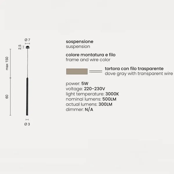 Lampada a sospensione TUBE in metallo D3 cm con fonte luminosa a LED TORTORA