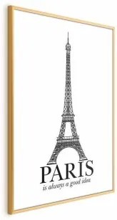 Poster - Paris Is Always a Good Idea Cornice d'oro 21x30