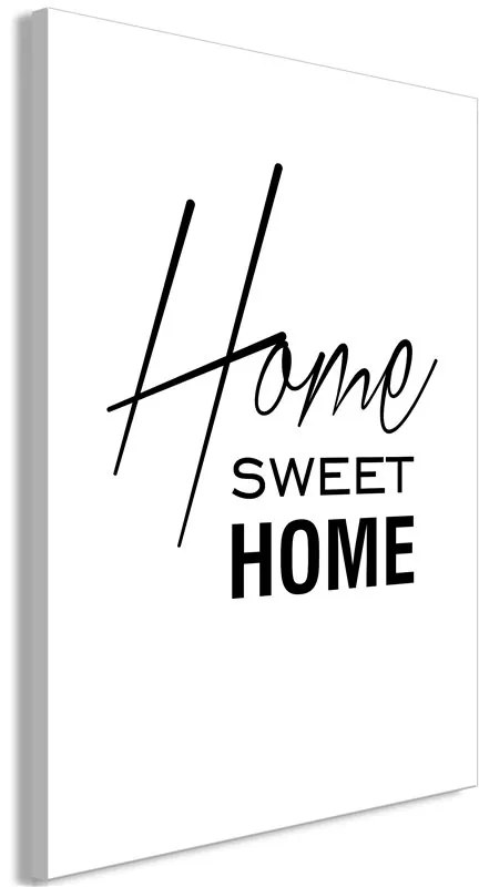 Quadro Black and White  Home Sweet Home (1 Part) Vertical  Colore bianco e nero, Dimensioni e Misure 40x60