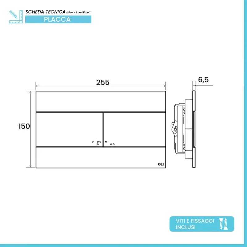 Placca di comando Oli Slim Dual cromo satinato 25,5 cm in ABS con doppio scarico
