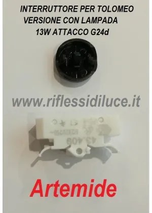 Artemide interruttore di ricambio per tolomeo versione con lampada 13W attacco G24d