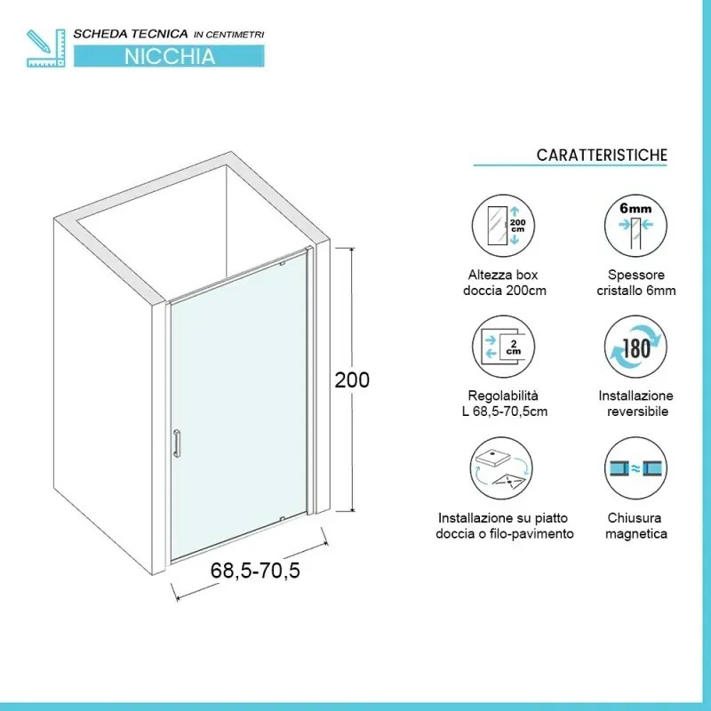 Porta doccia nicchia 70 cm a battente con vetro in cristallo trasparente Ted
