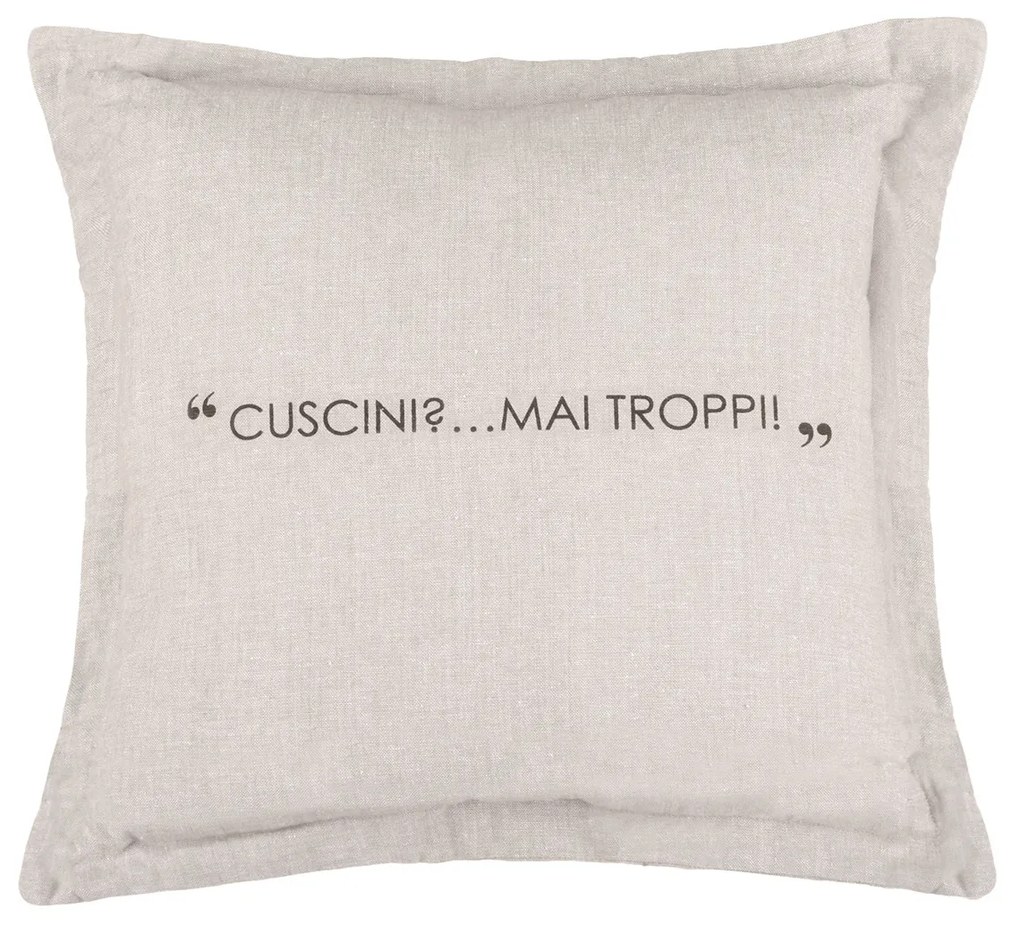 Cuscino divano 45x45 cm scritta tortora