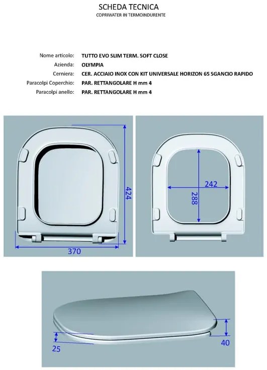 Copriwater Tuttoevo rettangolare dedicato per serie sanitari OLYMPIA CERAMICA con chiusura rallentata in duroplast bianco opaco