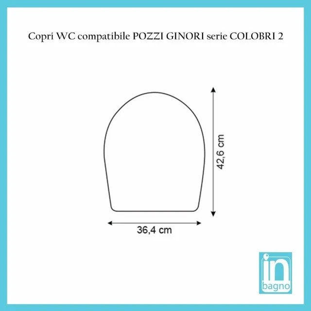 Sedile WC POZZI GINORI serie COLIBRI 2 in Termoindurente Bianco Compatibile