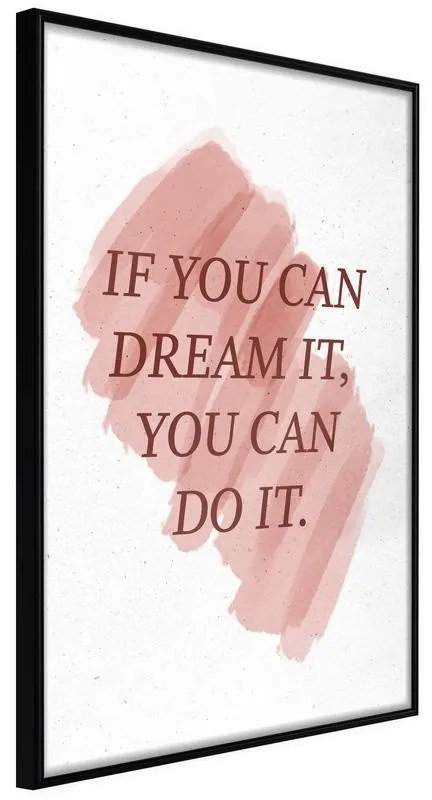 Poster  Dreams Lead to Success  Cornice Quadri Cornice nera, Larghezza x Altezza Home decor 20x30