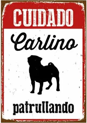 Distintivo Magnet Steel Cuidado Carlino Patrullando 14,8 x 21 cm