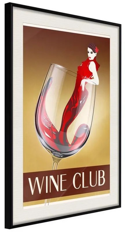 Poster  Woman is Like a Wine  Cornice Quadri Cornice nera con pass-partout, Larghezza x Altezza Home decor 30x45