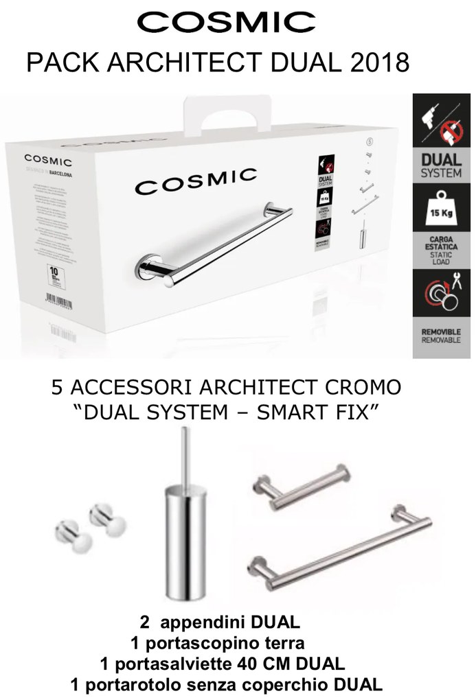 Cosmic set bagno con Portarotolo Portasalviette Smartfix Portascopino A terra e appendino Cromo