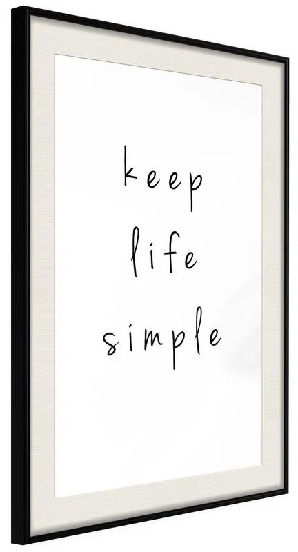 Poster  Simple Life  Cornice Quadri Cornice nera con pass-partout, Larghezza x Altezza Home decor 20x30