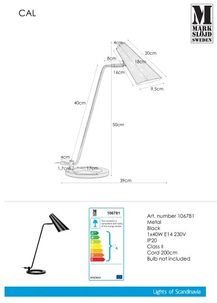 Markslöjd 106781 - Lampada da tavolo CAL 1xE14/40W/230V