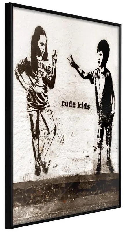 Poster  Banksy: Rude Kids  Cornice Quadri Cornice nera, Larghezza x Altezza Home decor 40x60