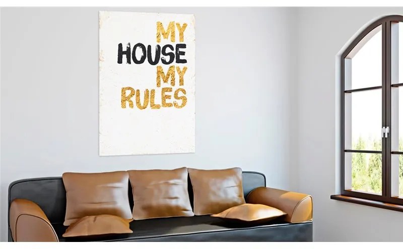 Quadro La mia casa  My house, my rules  Colore Bianco, Dimensioni e Misure 40x60