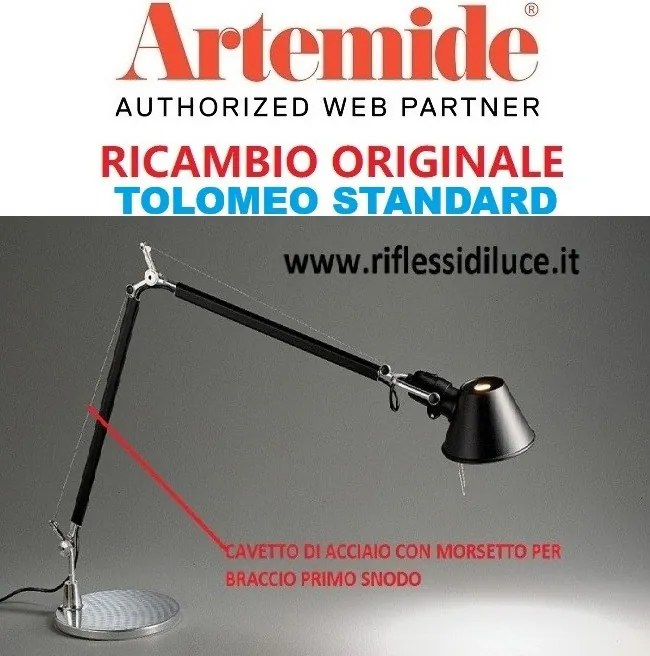 Artemide cavetto di acciaio ricambio prima leva Tolomeo tavolo
