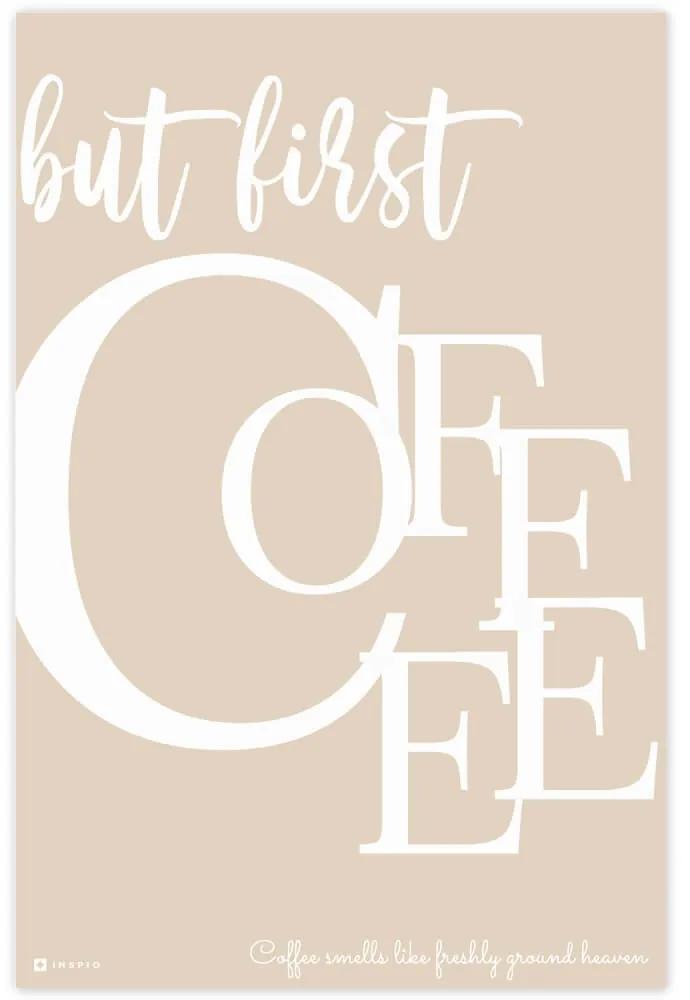 Quadro con la cornice BUT FIRST COFFEE | Inspio