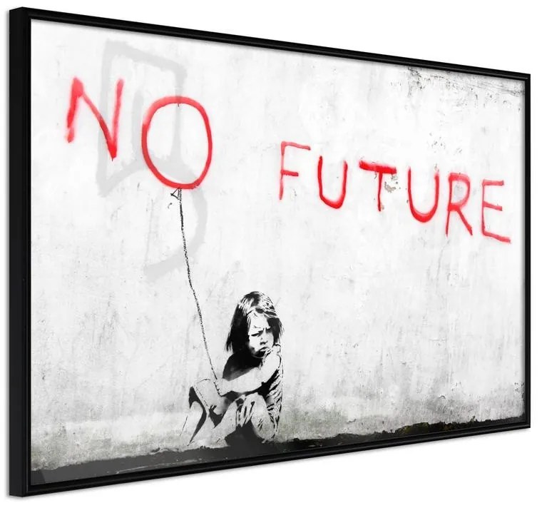 Poster  Banksy: No Future  Cornice Quadri Cornice nera, Larghezza x Altezza Home decor 45x30