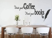 Adesivo murale con testo BERE BUON CAFFÈ, LEGGERE BUONI LIBRI 50 x 100 cm