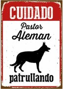 Distintivo Magnet  Steel Cuidado Pastor Alemán Patrullando 14,8 x 21 cm