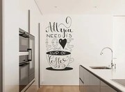 Adesivo murale con testo ALL YOU NEED IS LOVE AND A CUP OF COFFEE (Tutto ciò di cui hai bisogno è amore e una tazza di caffè) 50 x 100 cm