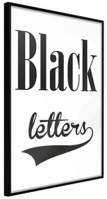 Poster  Black Lettering  Cornice Quadri Cornice nera, Larghezza x Altezza Home decor 20x30