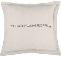 Cuscino divano 45x45 cm scritta tortora