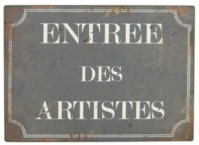 Insegna in metallo 21x15 cm Entrée des Artistes - Antic Line