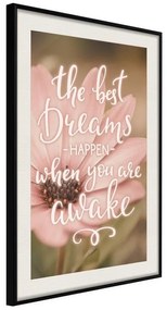 Poster  The Best Dreams  Cornice Quadri Cornice nera con pass-partout, Larghezza x Altezza Home decor 20x30