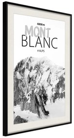 Poster  Peaks of the World: Mont Blanc  Cornice Quadri Cornice nera con pass-partout, Larghezza x Altezza Home decor 40x60