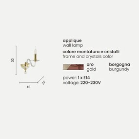 Applique PAGANINI a 1 LUCE in vetro lavorato a mano BORGOGNA