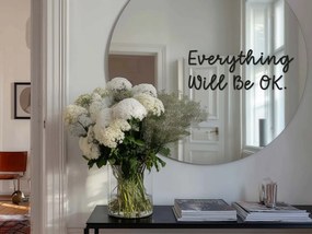 Adesivo per specchio S17 – Everything Will Be OK.