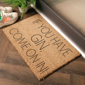 Zerbino in cocco 40x60 cm If You Have Gin - Artsy Doormats