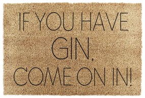 Zerbino in cocco 40x60 cm If You Have Gin - Artsy Doormats