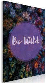 Quadro Be Wild (1 Part) Vertical  Colore colorful, Dimensioni e Misure 40x60