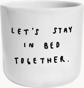 Tazza Let's Stay In Bed Together