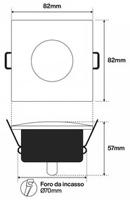 Portafaretto IP65 Quadrato da Incasso per GU10 Foro Ø70mm Acciaio Inox Colore del corpo Inox