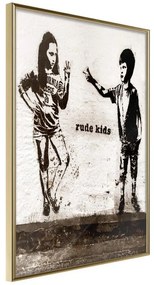 Poster  Banksy: Rude Kids  Cornice Quadri Cornice d'oro, Larghezza x Altezza Home decor 40x60