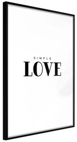 Poster  Simple Love  Cornice Quadri Cornice nera, Larghezza x Altezza Home decor 20x30