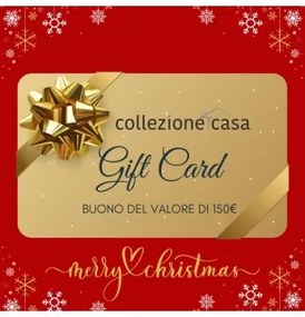 Gift card natalizie Collezione Casa € 150,00
